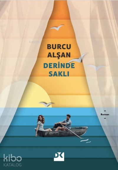 Derinde Saklı - Burcu Alşan