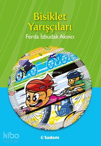 Bisiklet Yarışçıları - Ferda İzbudak Akıncı
