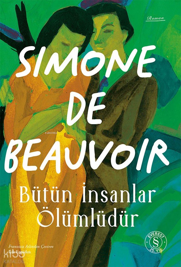 Bütün İnsanlar Ölümlüdür