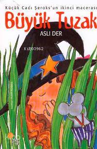Büyük Tuzak - Aslı Der
