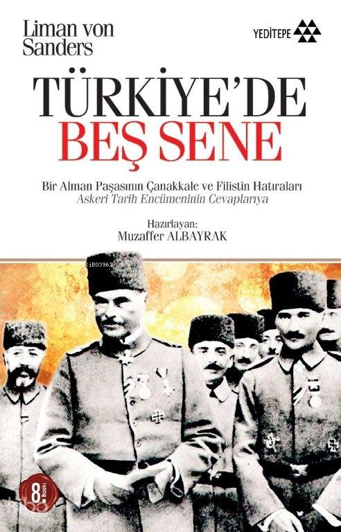 Türkiye'de Beş Sene