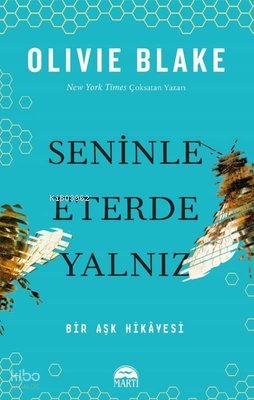 Seninle Eterde Yalnız - Bir Aşk Hikayesi - Olivie Blake