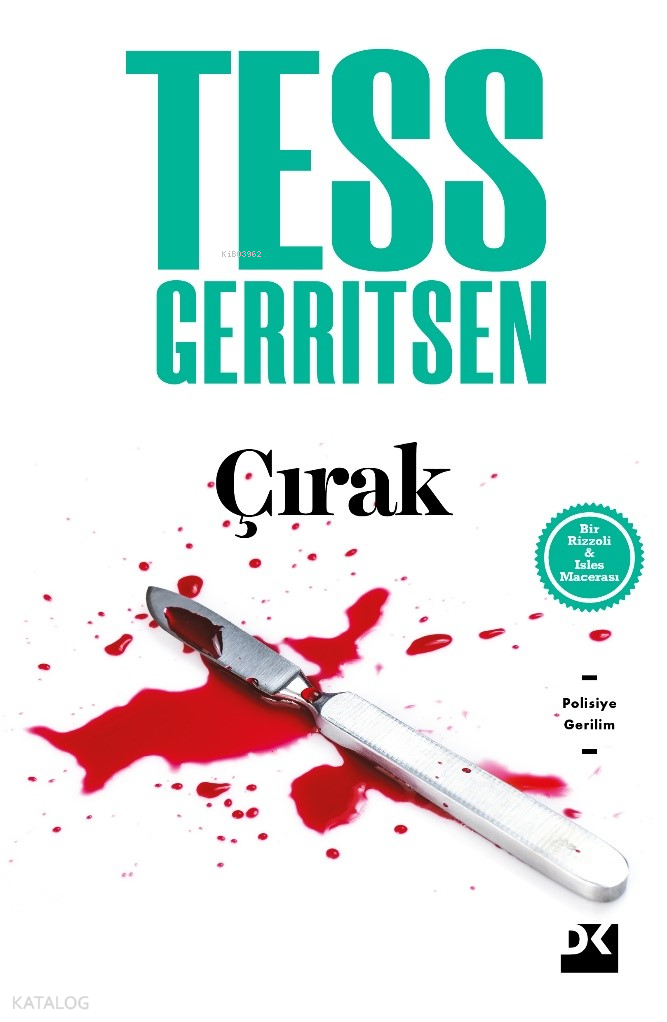 ÇIRAK / TESS GERRITSEN