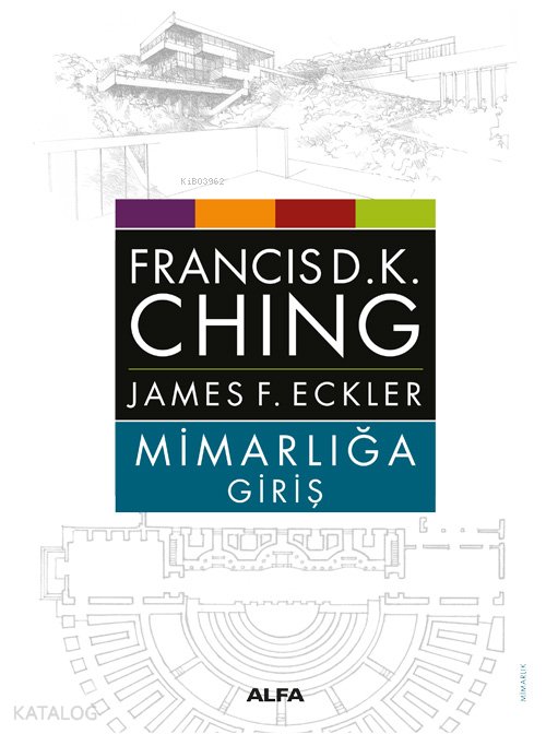 Mimarlığa Giriş - Francis D.K Ching