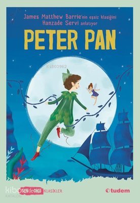 Peter Pan - Sen de Oku - James Matthew Barrie