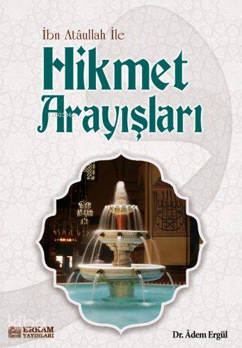 Hikmet Arayışları - Adem Ergül