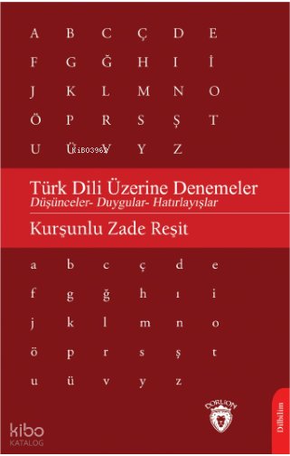 Türk Dili Üzerine Denemeler