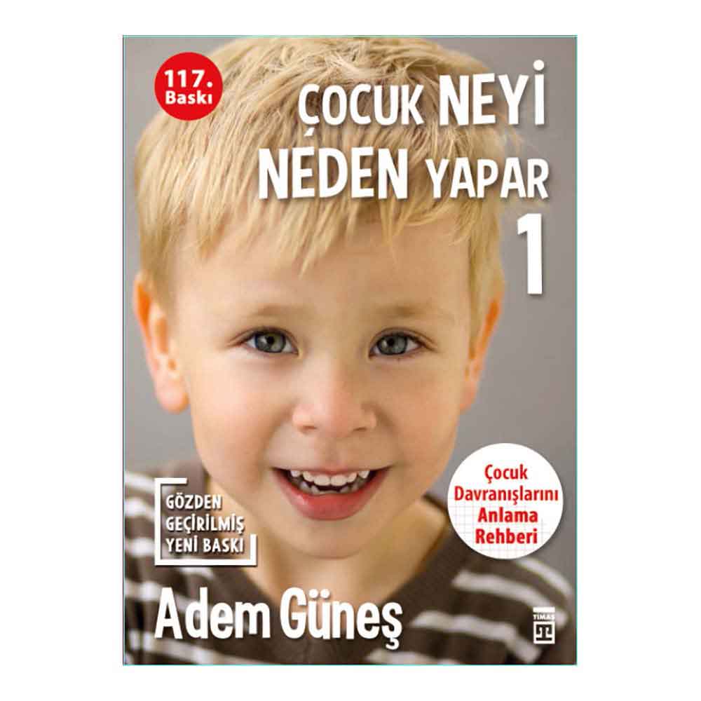 ÇOCUK NEYİ NEDEN YAPAR - 1