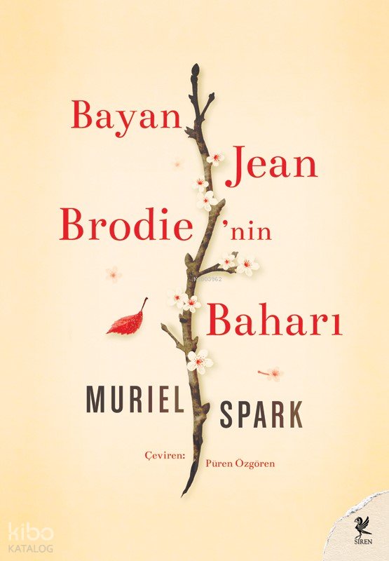 Bayan Jean Brodie'nin Baharı - Muriel Spark