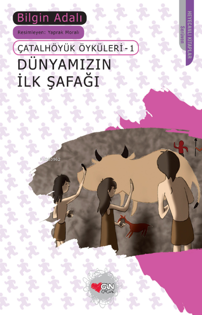 Dünyamızın İlk Şafağı - Bilgin Adalı