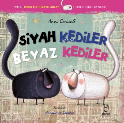 Siyah Kediler Beyaz Kediler - Anna Cerasoli