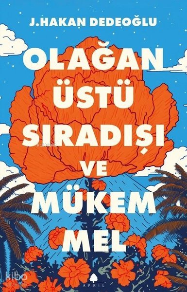 Olağanüstü Sıradışı ve Mükemmel