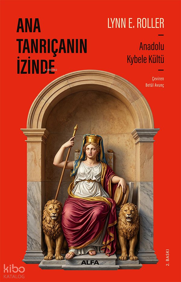 Ana Tanrıça'nın İzinde