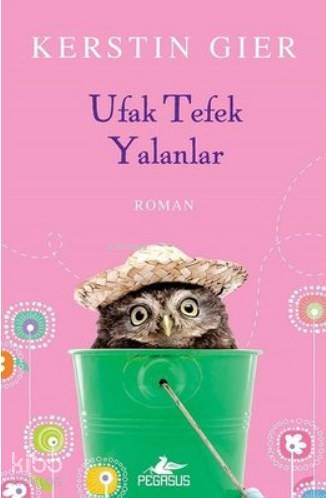 Ufak Tefek Yalanlar - Kerstin Gier