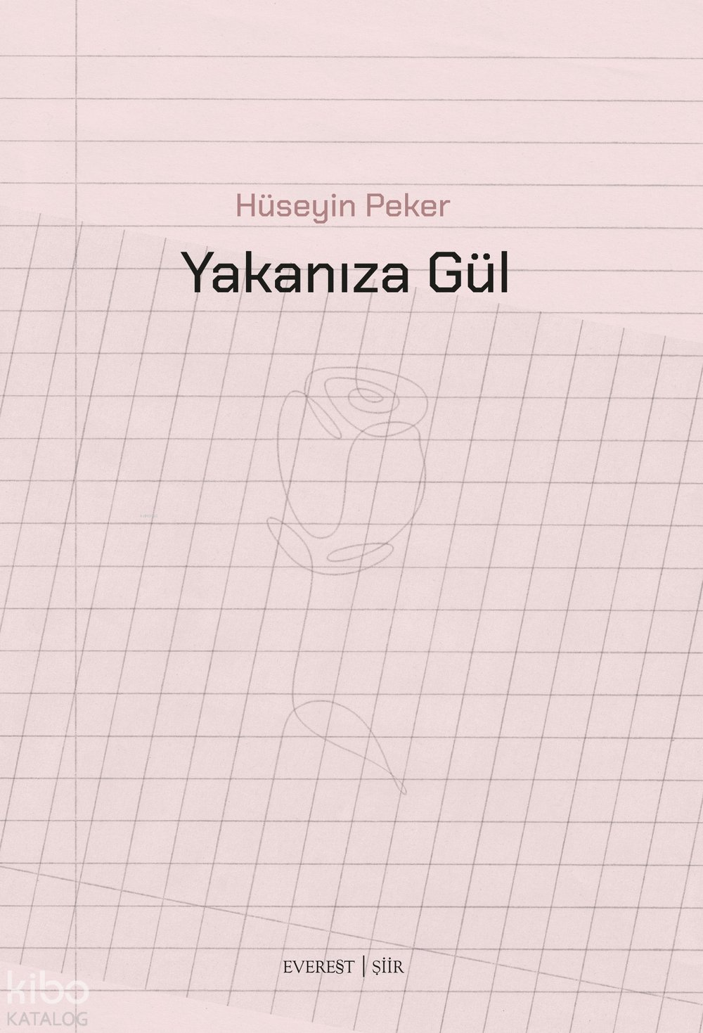 Yakanıza Gül - Hüseyin Peker