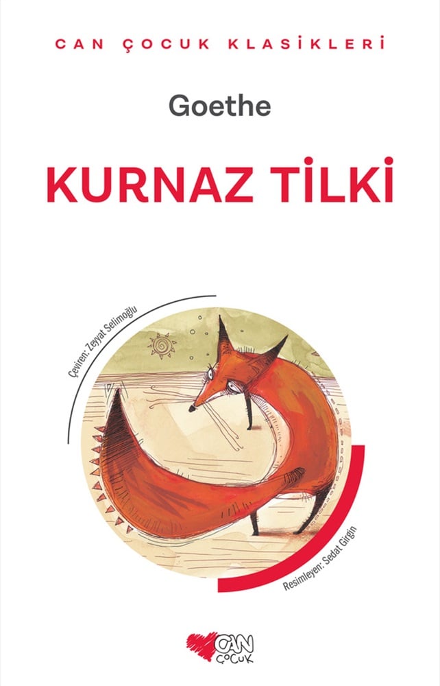 Kurnaz Tilki - Johann Wolfgang von Goethe