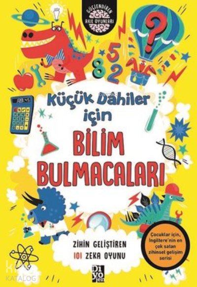 Küçük Dahiler İçin Bilim Bulmacaları - Zihin Geliştiren 101 Zeka Oyunu - Gareth Moore