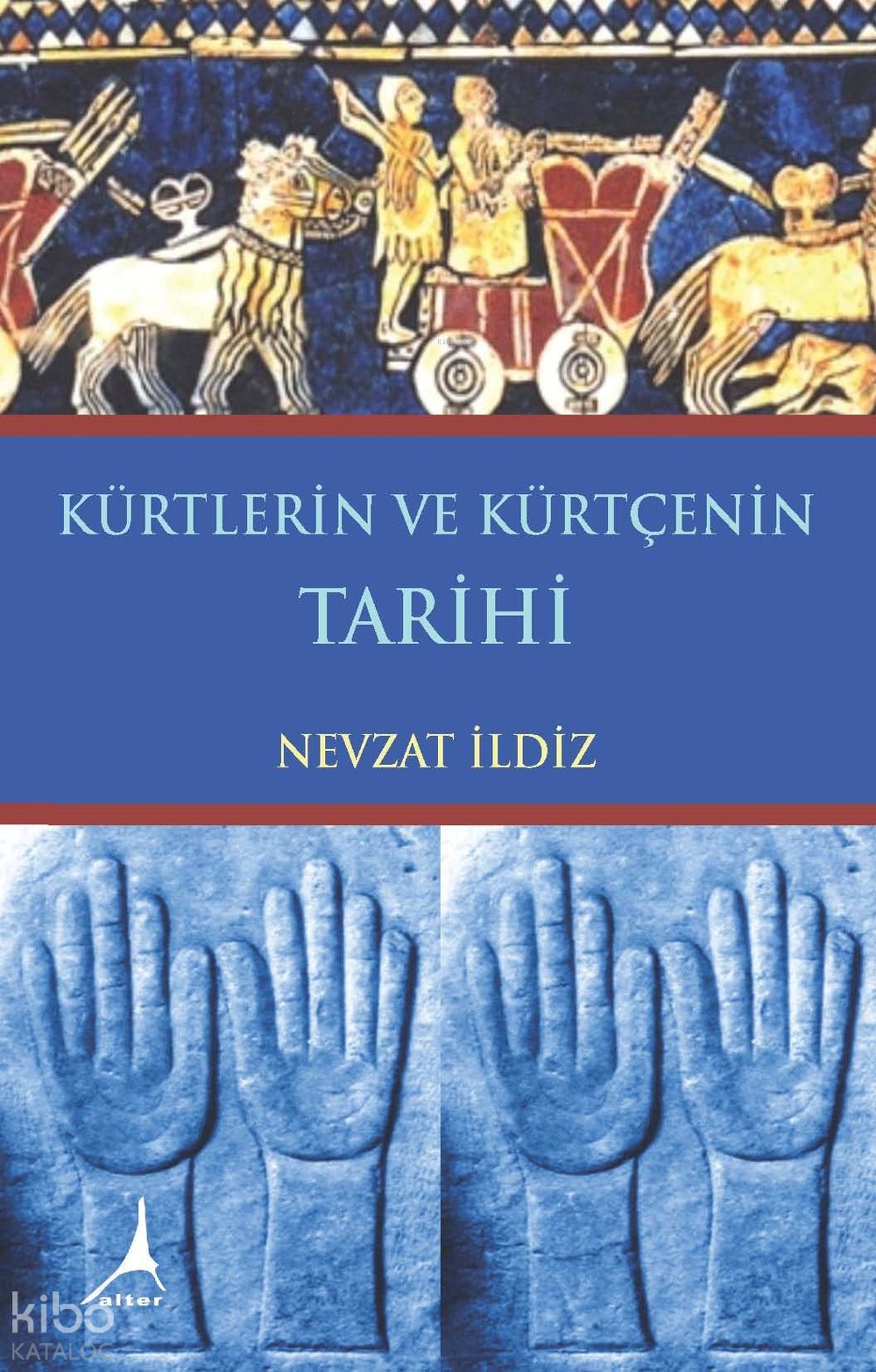 Kürtlerin ve Kürtçenin Tarihi - Nevzat İldiz