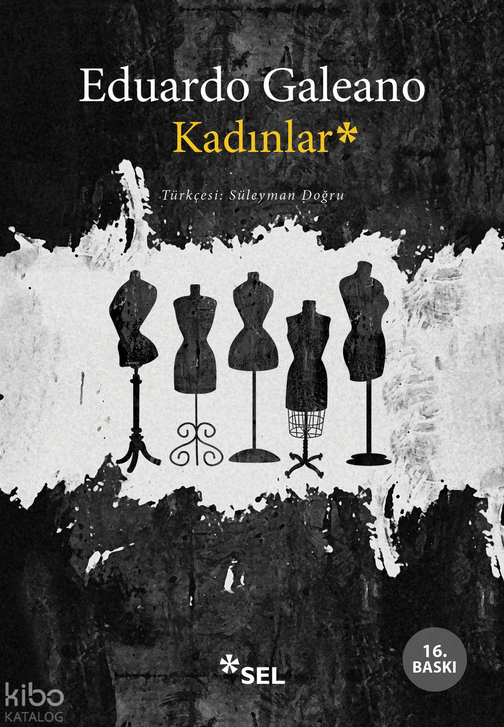 Kadınlar - Eduardo Galeano