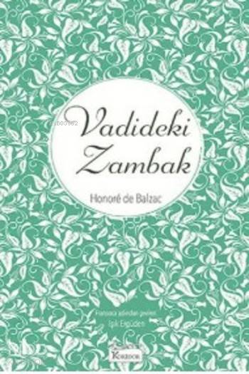 Vadideki Zambak ( Bez Ciltli )