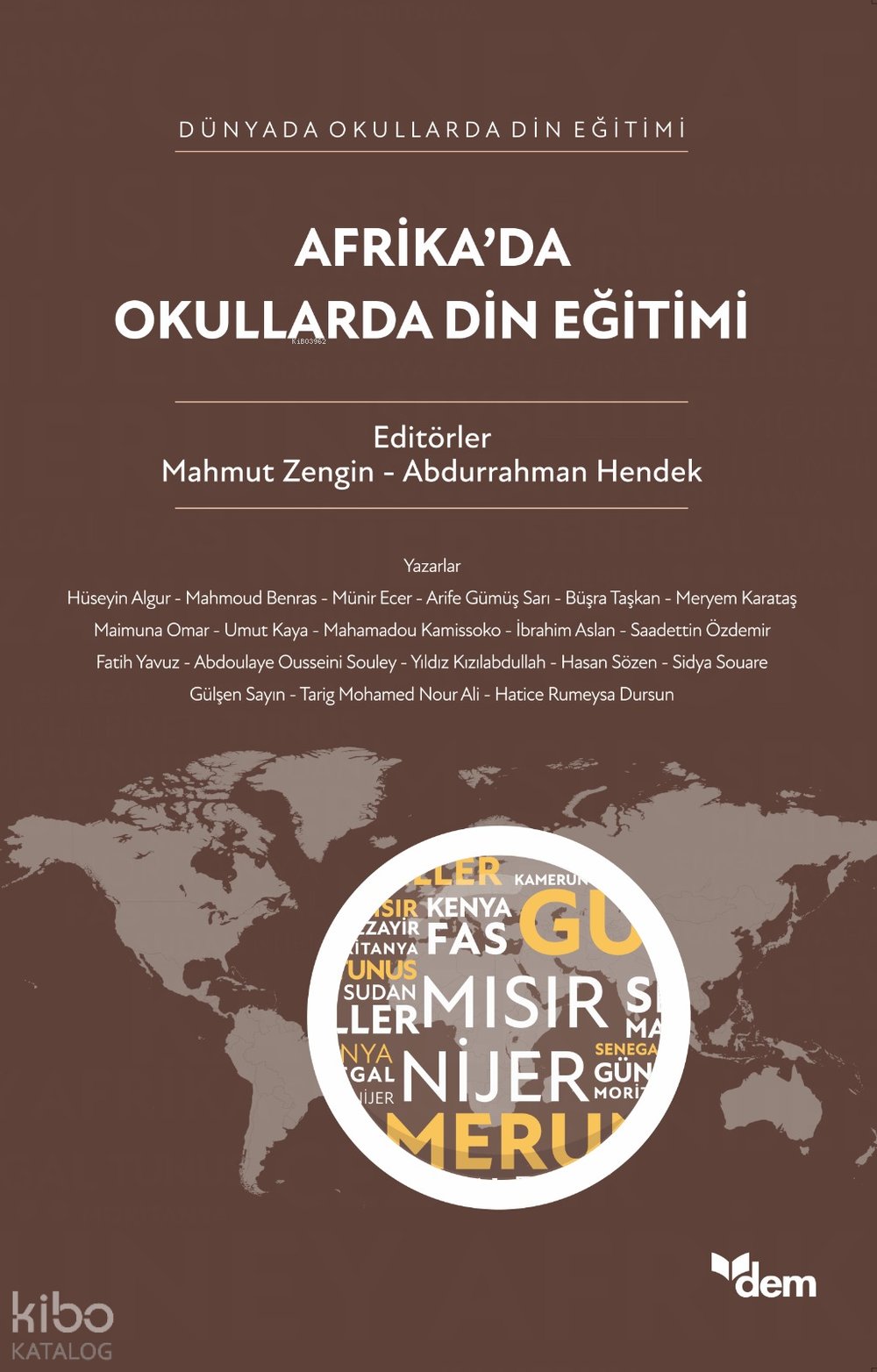 Afrika’da Okullarda Din Eğitimi - Mahmut Zengin