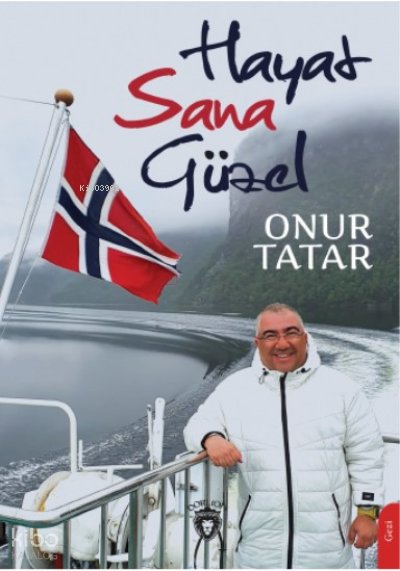 Hayat Sana Güzel - Onur Tatar