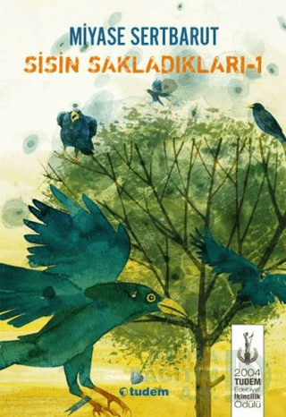 SİSİN SAKLADIKLARI - 1 CİLTSİZ