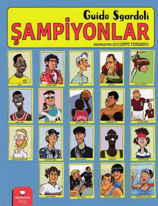 ŞAMPİYONLAR / GUİDO SGARDOLİ