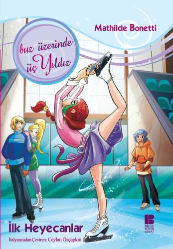 İlk Heyecanlar - Mathilde Bonetti