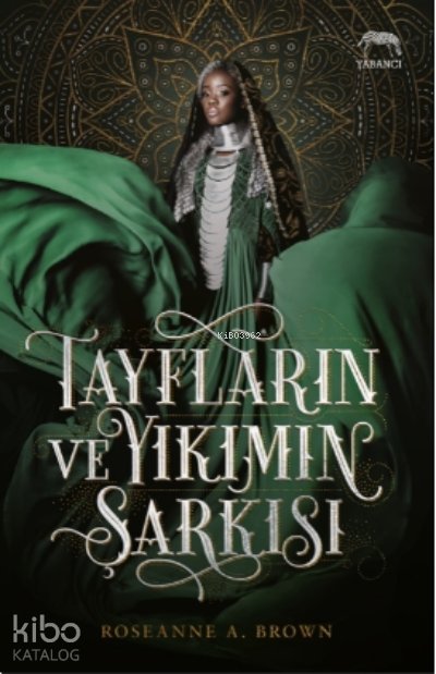 Tayfların ve Yıkımın Şarkısı