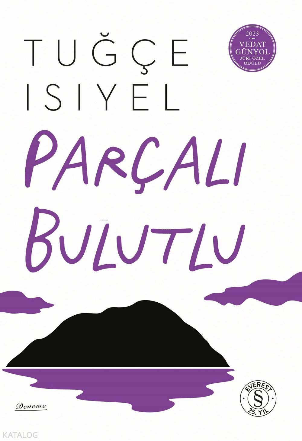 Parçalı Bulutlu - Tuğçe Isıyel