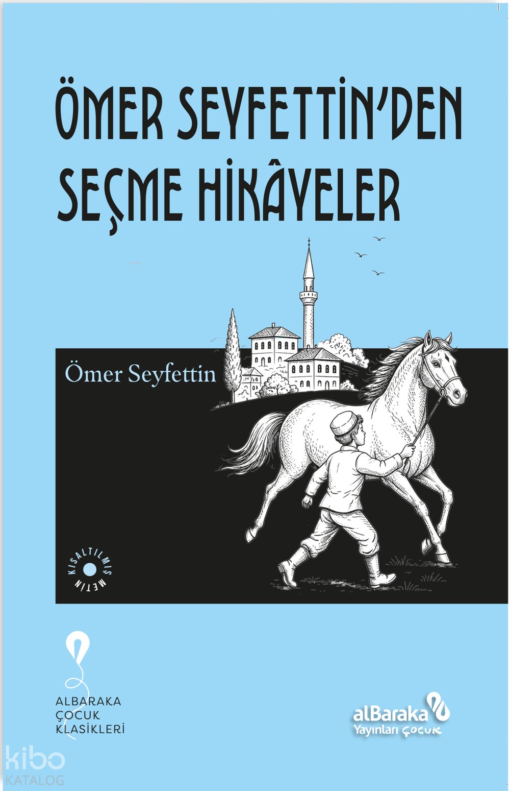 Ömer Seyfettin'den Seçme Hikayeler
