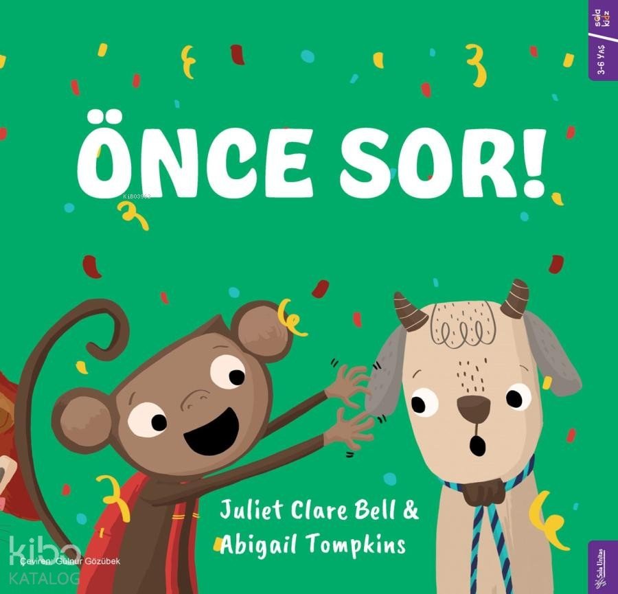 Önce Sor!