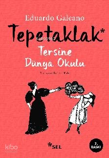 Tepetaklak - Eduardo Galeano
