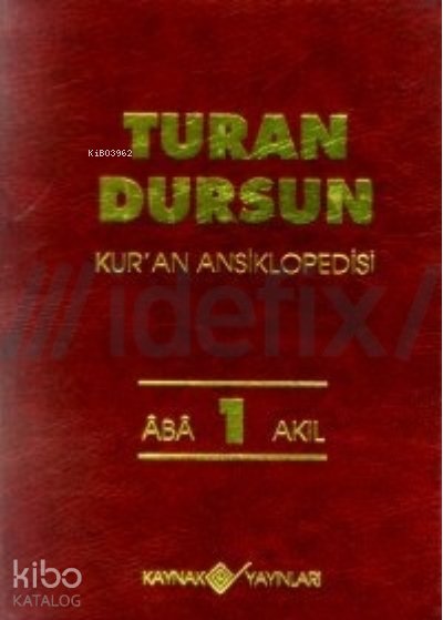 Kur'an Ansiklopedisi Cilt: 1