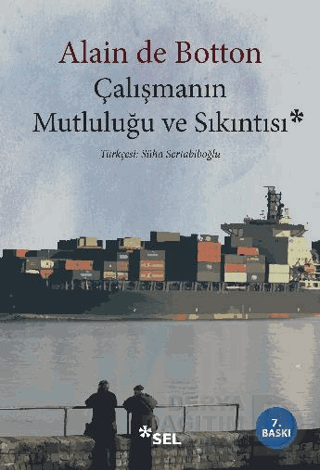 ÇALIŞMANIN MUTLULUĞU VE SIKINTISI