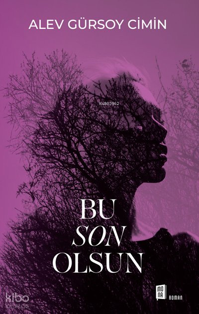Bu Son Olsun - Alev Gürsoy Cimin
