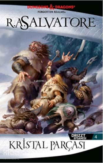 Kristal Parçası - R. A Salvatore