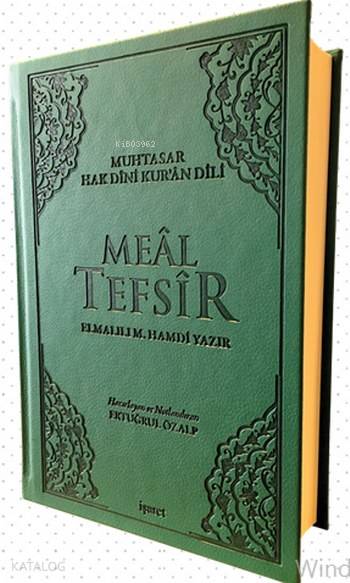 Muhtasar Hak Dini Kur'ân Dili Meal Tefsir - Elmalılı Muhammed Hamdi Yazır