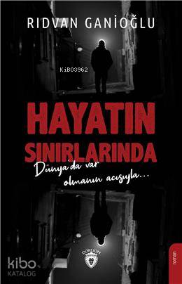 Hayatın Sınırlarında