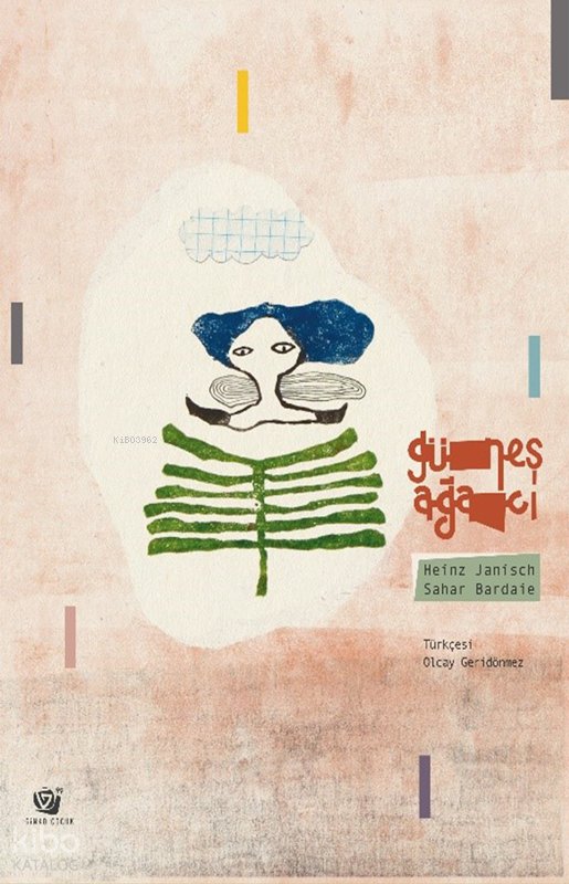 Güneş Ağacı (Ciltli) - Heinz Janisch