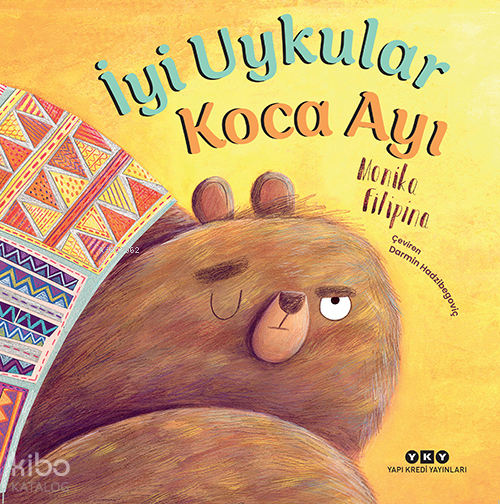 İYİ UYKULAR KOCA AYI