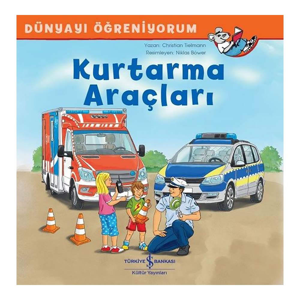 KURTARMA ARAÇLARI- DÜNYAYI ÖĞRENİYORUM