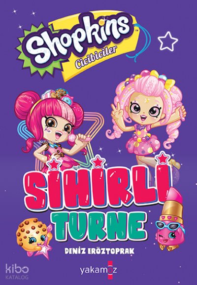 Shopkins Sihirli Turne - Deniz Eröztoprak