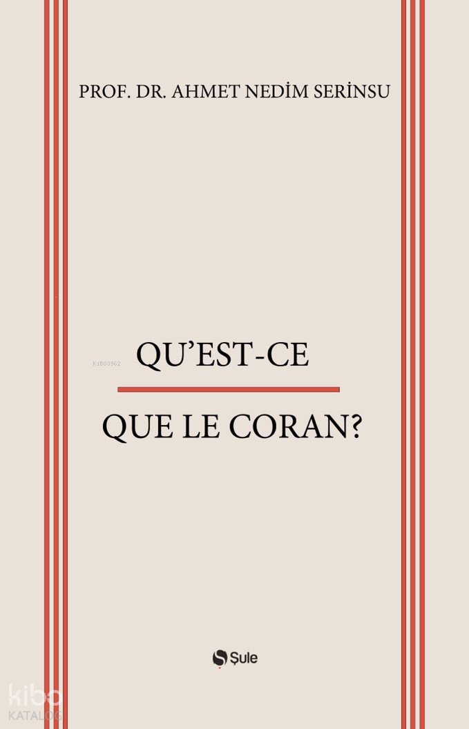 Qu’est-Ce Que Le Coran?