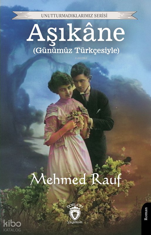 Aşıkâne - Mehmed Rauf