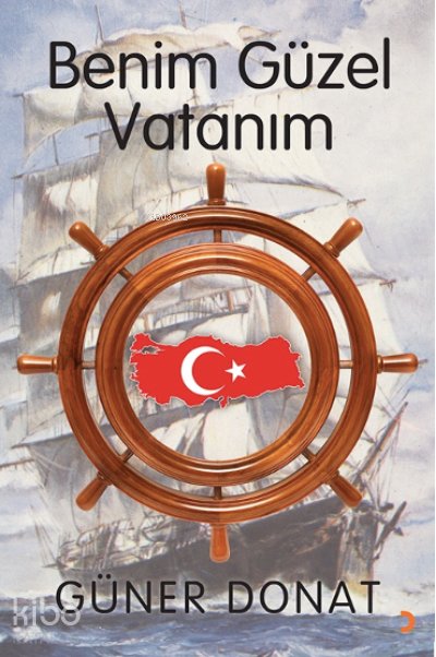Benim Güzel Vatanım - Güner Donat