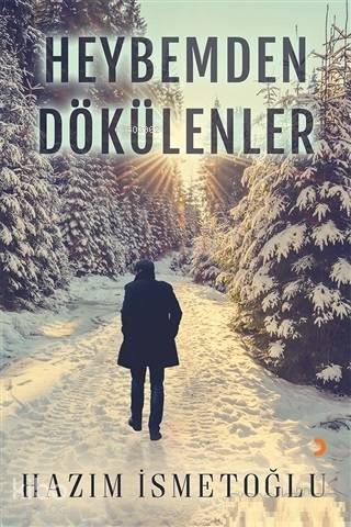 Heybemden Dökülenler - Hazım İsmetoğlu