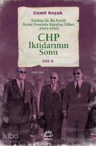 CHP İktidarının Sonu - Cemil Koçak