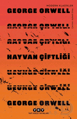 HAYVAN ÇİFTLİĞİ - ORWELL